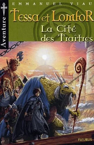 Aventures de Tessa et Lomfor, tome 5