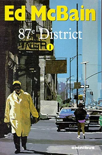 87e district, tome 1