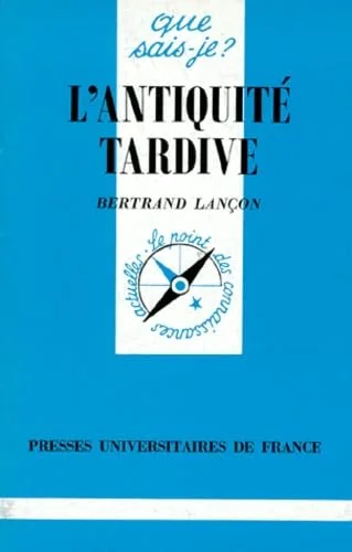 L'Antiquité Tardive