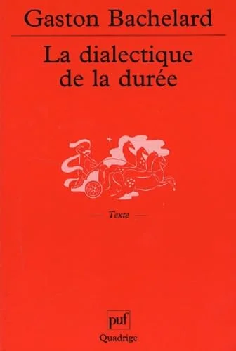 La Dialectique de la durée
