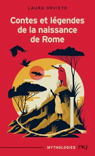 Contes et Légendes de la naissance de Rome