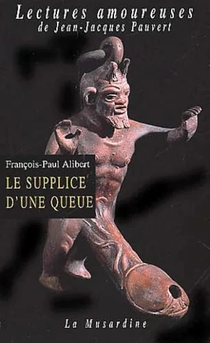 Le Supplice d'une queue