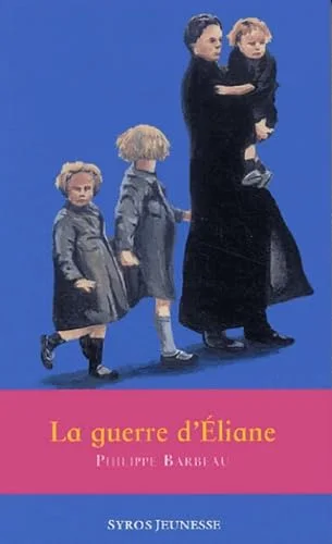 La guerre d'Eliane