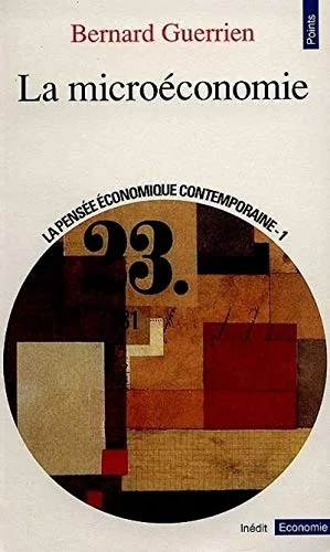 La pensée économique contemporaine. 1, La microéconomie