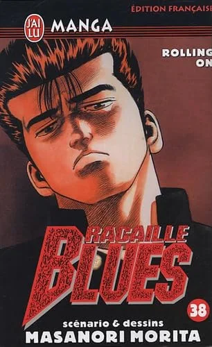 Racaille Blues, Tome 38 :