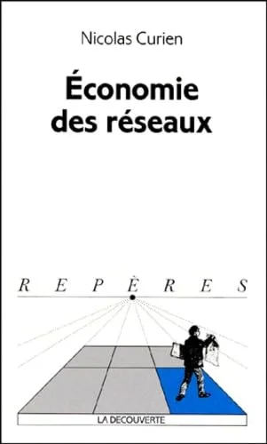 L'économie des réseaux