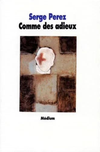 Comme des adieux