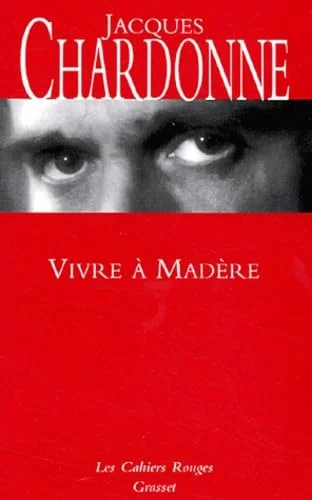 Vivre à Madère