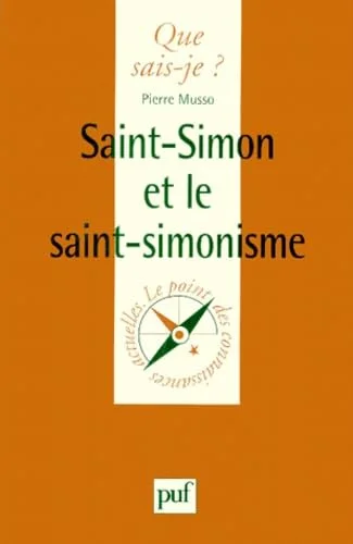 Saint Simon et le Saint-Simonisme