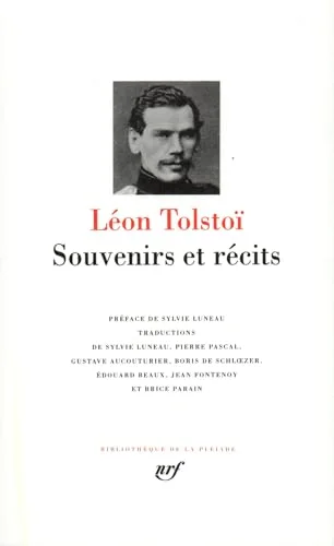 Tolstoï : Souvenirs et récits
