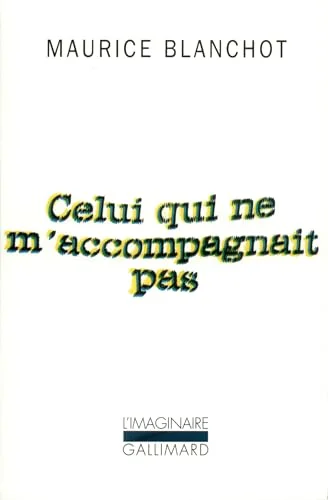 Celui qui ne m'accompagnait pas