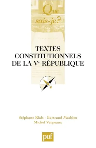 Textes constitutionnels de la Ve République