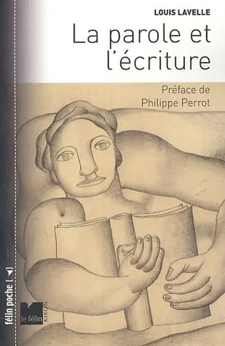 La parole et l'écriture
