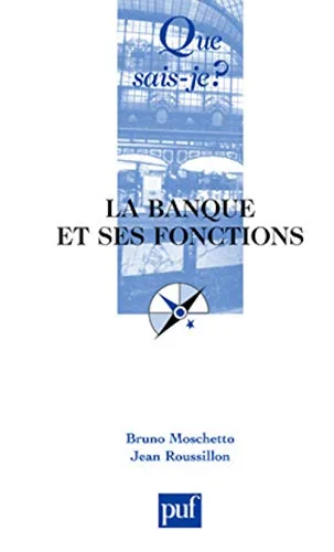 La Banque et ses fonctions