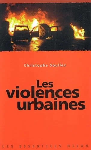 Les violences urbaines