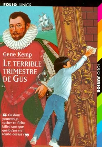 Le terrible trimestre de Gus