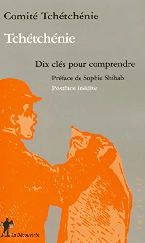 Tchétchénie : Dix clés pour comprendre