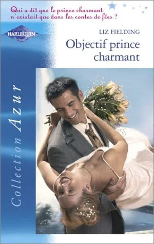 Objectif prince charmant