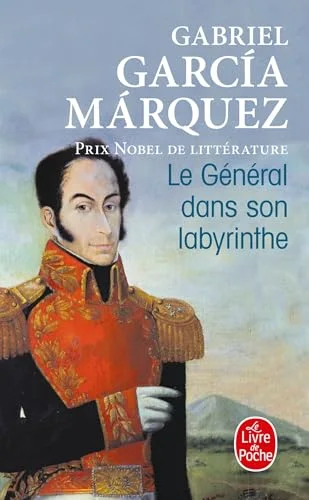 Le général dans son labyrinthe
