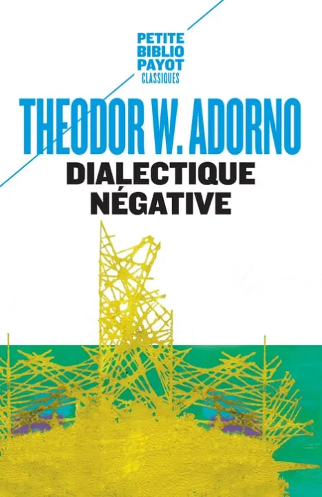 Dialectique négative : Les Vacances de la dialectique
