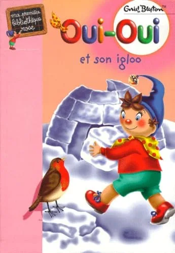 Oui-Oui et son igloo