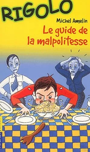 Le guide de la malpolitesse