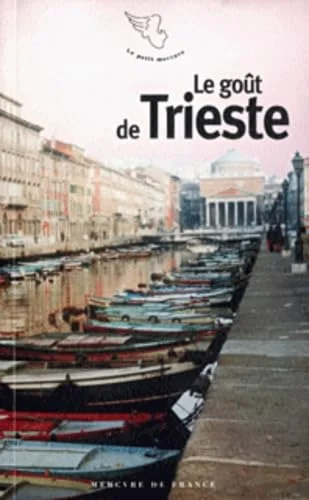 Le Goût de Trieste