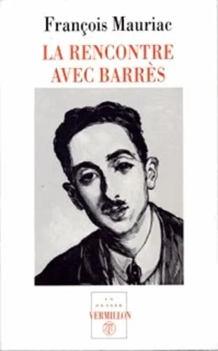 La Rencontre avec Barrès
