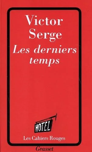 Les Derniers temps