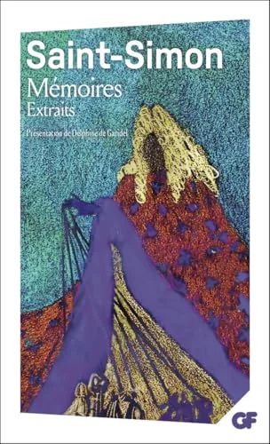 Saint-Simon : Mémoires - Extraits