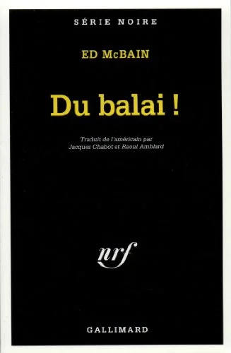 Du balai !