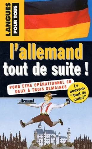 L'allemand tout de suite!