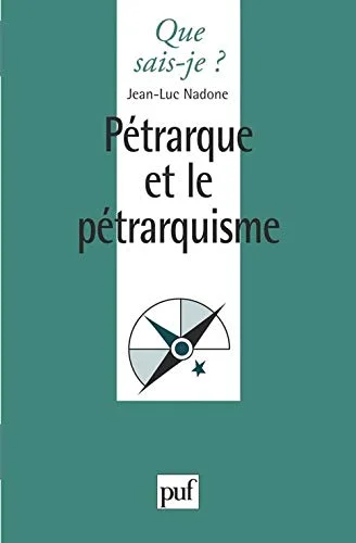 Pétrarque et le Pétrarquisme