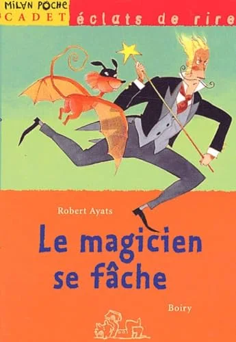 Le magicien se f�che