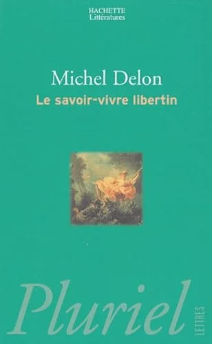 Le savoir-vivre libertin