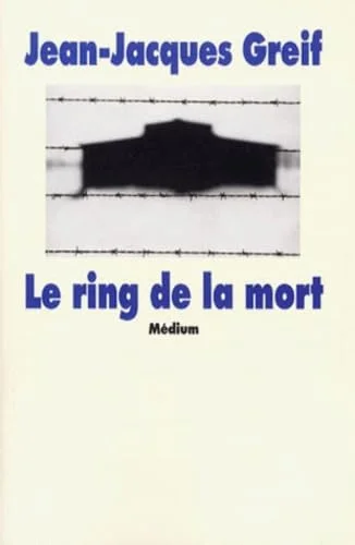 Le ring de la mort