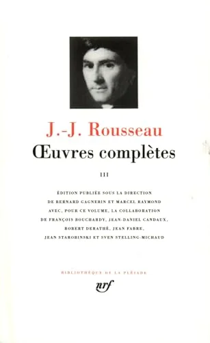 Rousseau : Oeuvres complètes, tome 3