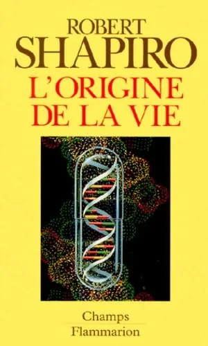 L'origine de la vie