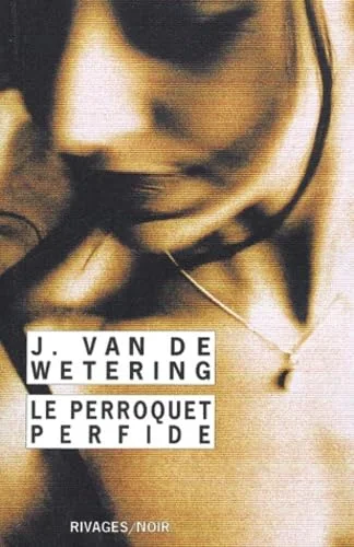 Le Perroquet perfide