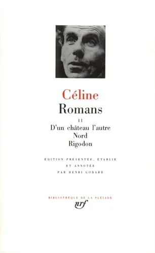 Céline : Romans, tome 2
