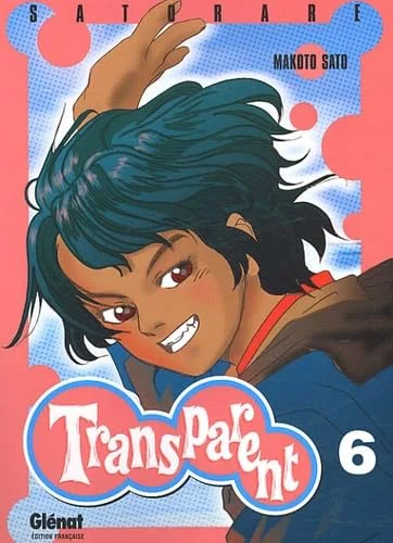 Transparent, Tome 6 : Satorare