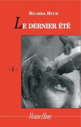 Le Dernier �t� (bis)