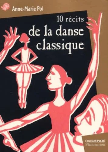 Dix Récits de la danse classique