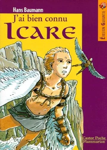 J'ai bien connu Icare