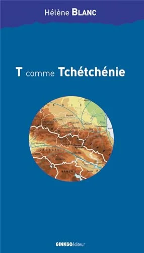 T comme Tchétchénie...