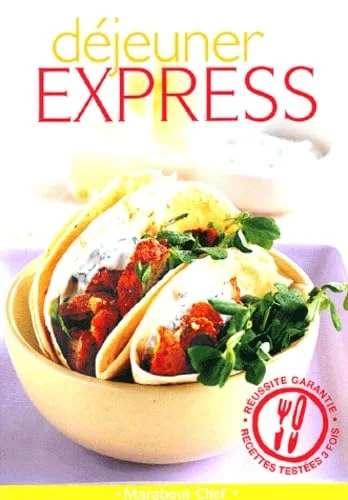 Déjeuner express