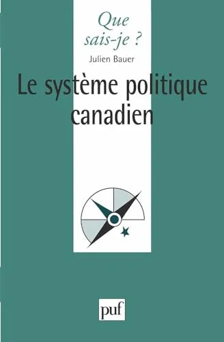 Le syst�me politique canadien