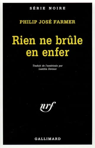Rien ne brûle en enfer