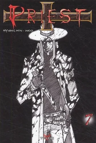 Priest, Tome 7 :