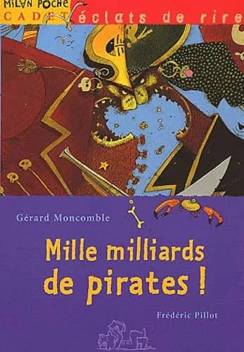 Mille milliards de pirates !